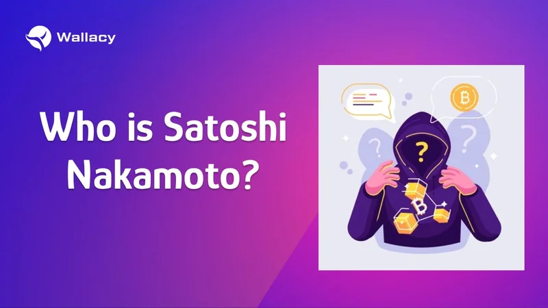 Satoshi Nakamoto: Decoding the Mystery and the Future of Bitcoin